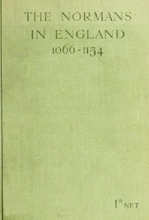 [Gutenberg 49839] • The Normans in England (1066-1154)